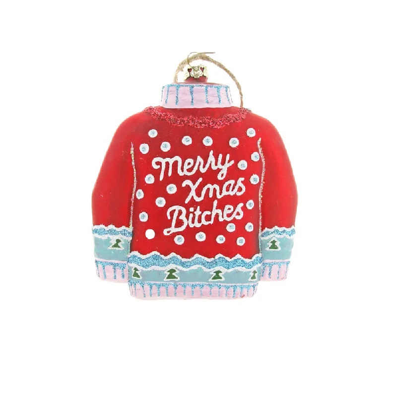 Red "Merry Xmas B!tches" Sweater Ornament 4.5"