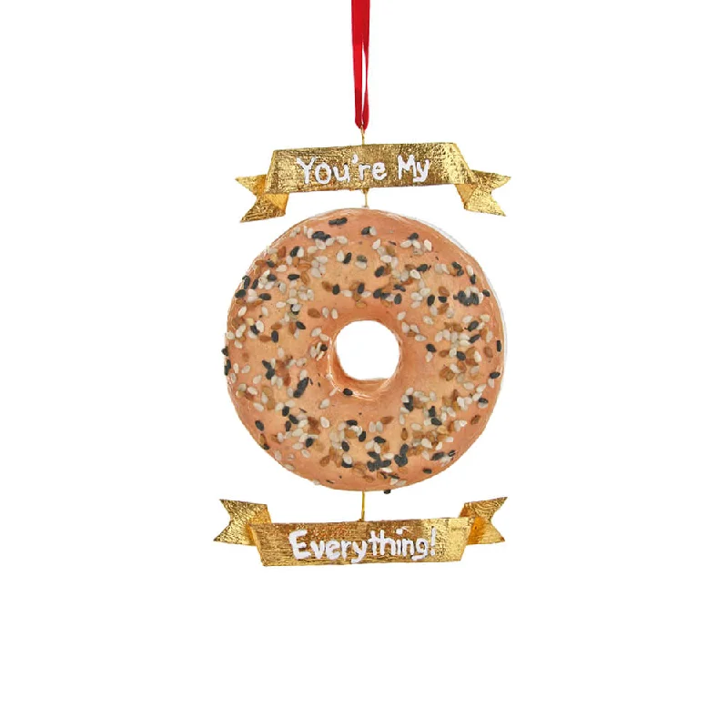 You're My Everything Bagel Ornament 4.5"